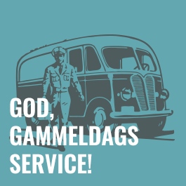 Vi yter god, gammeldags service!